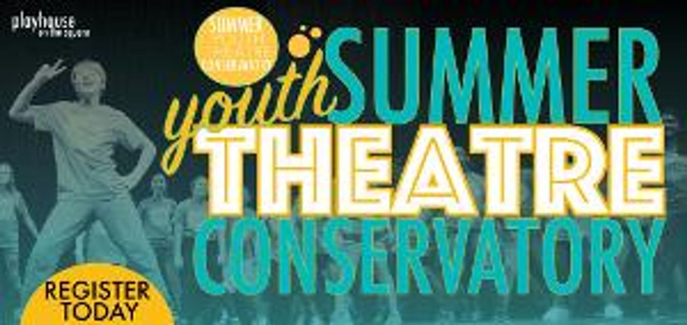 Playhosue On The Square Will Offer Digital Summer Youth Conservatory  Image