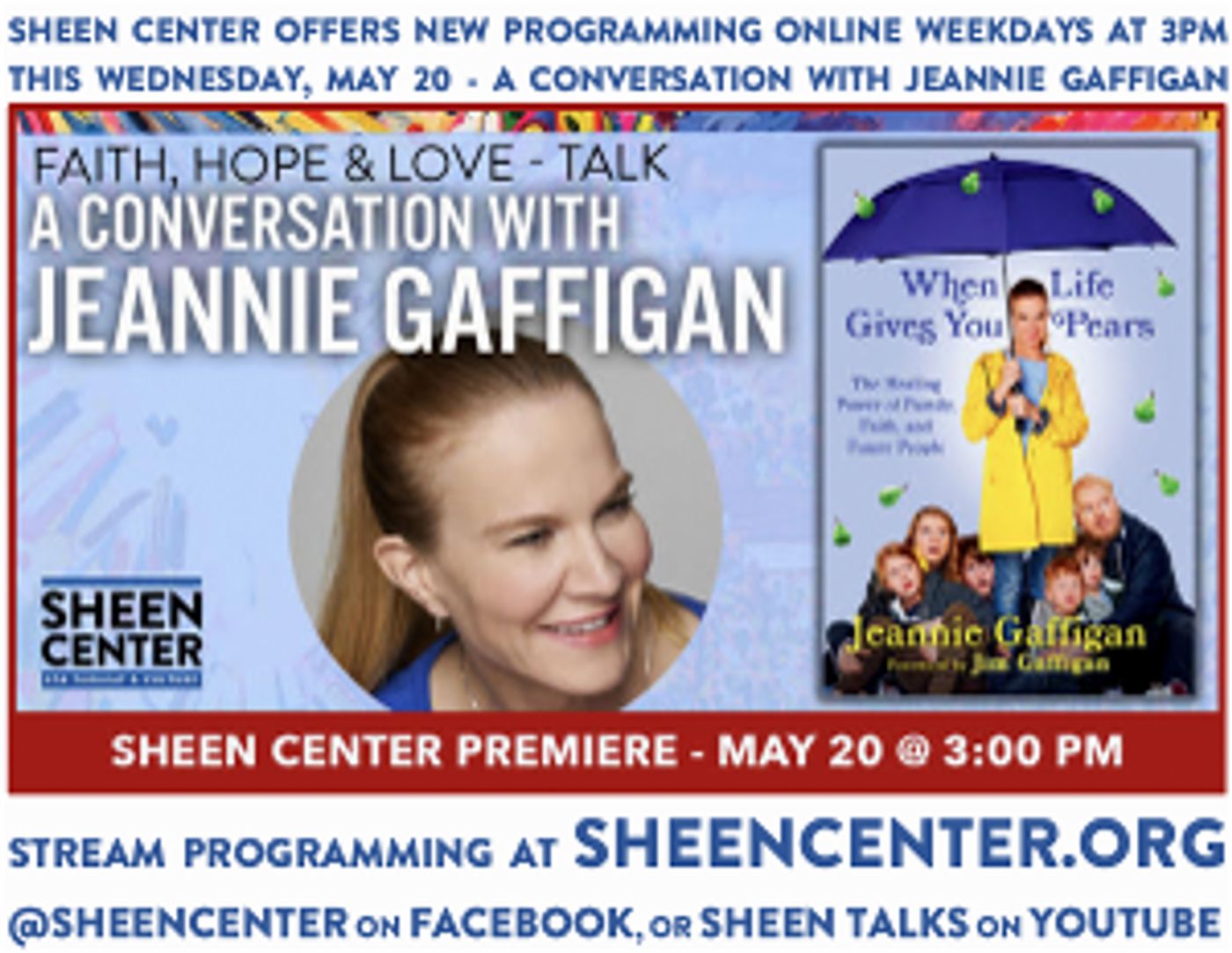 Sheen Center Presents A CONVERSATION WITH JEANNIE GAFFIGAN This Week  Image