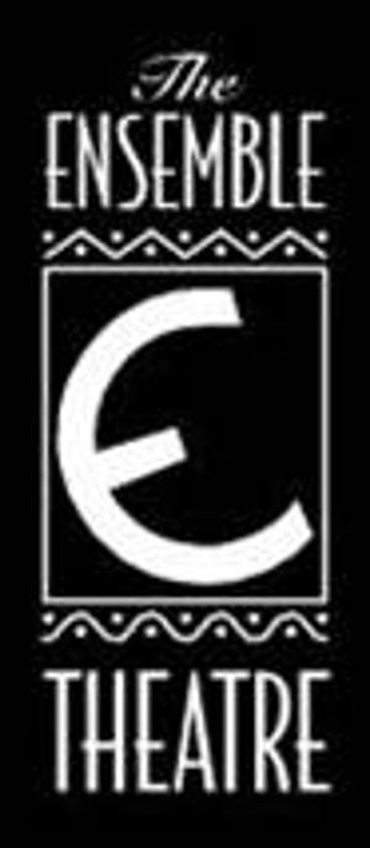 The Ensemble Theatre Launches The 'E' Online Entertainment Experience!  Image