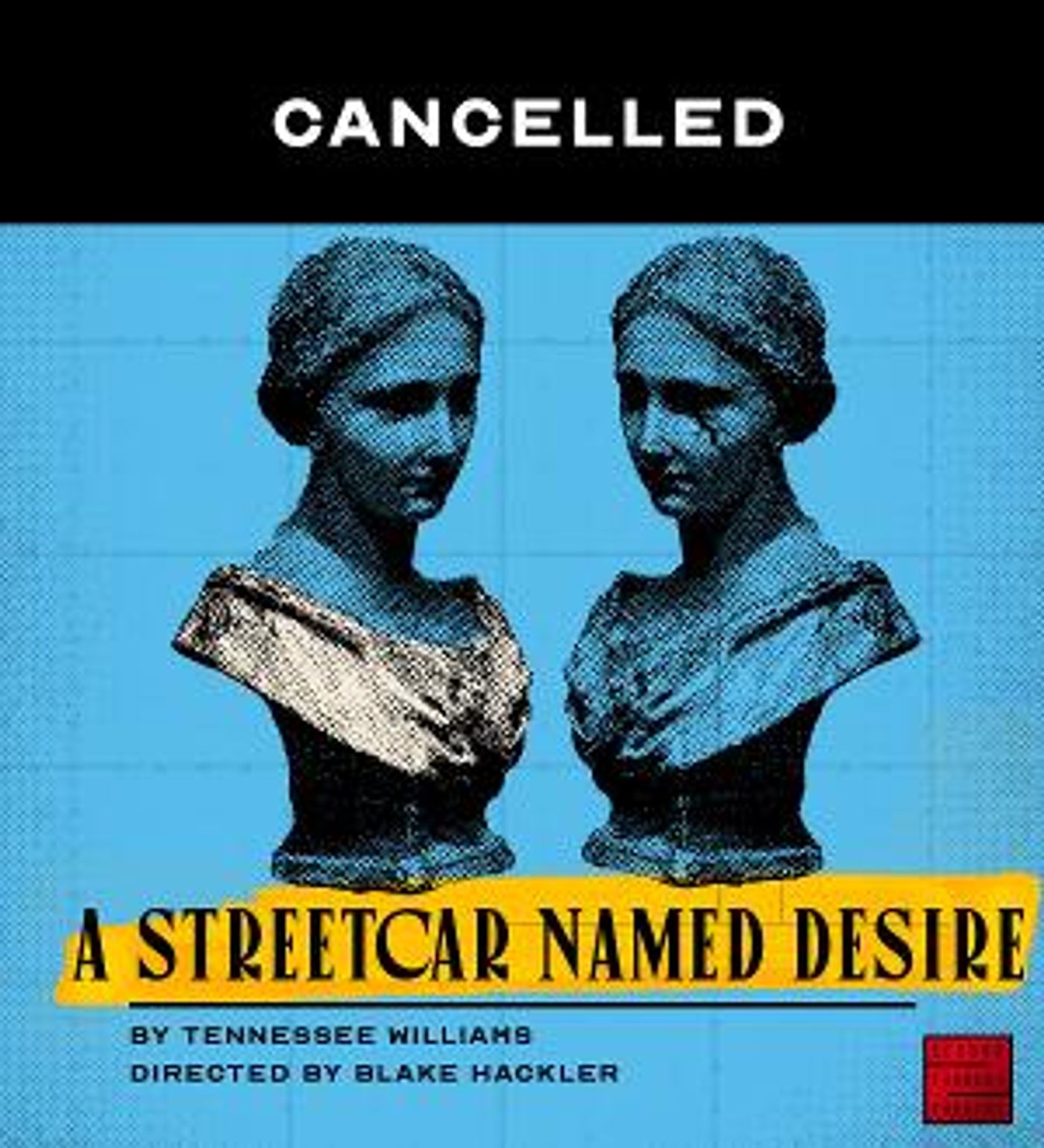 Second Thought Theatre Announces Cancellation Of A STREETCAR NAMED DESIRE  Image