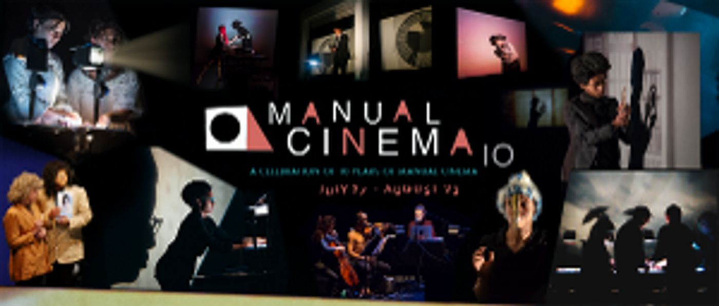 Manual Cinema Presents A 10th Anniversary Retrospectacular  Image