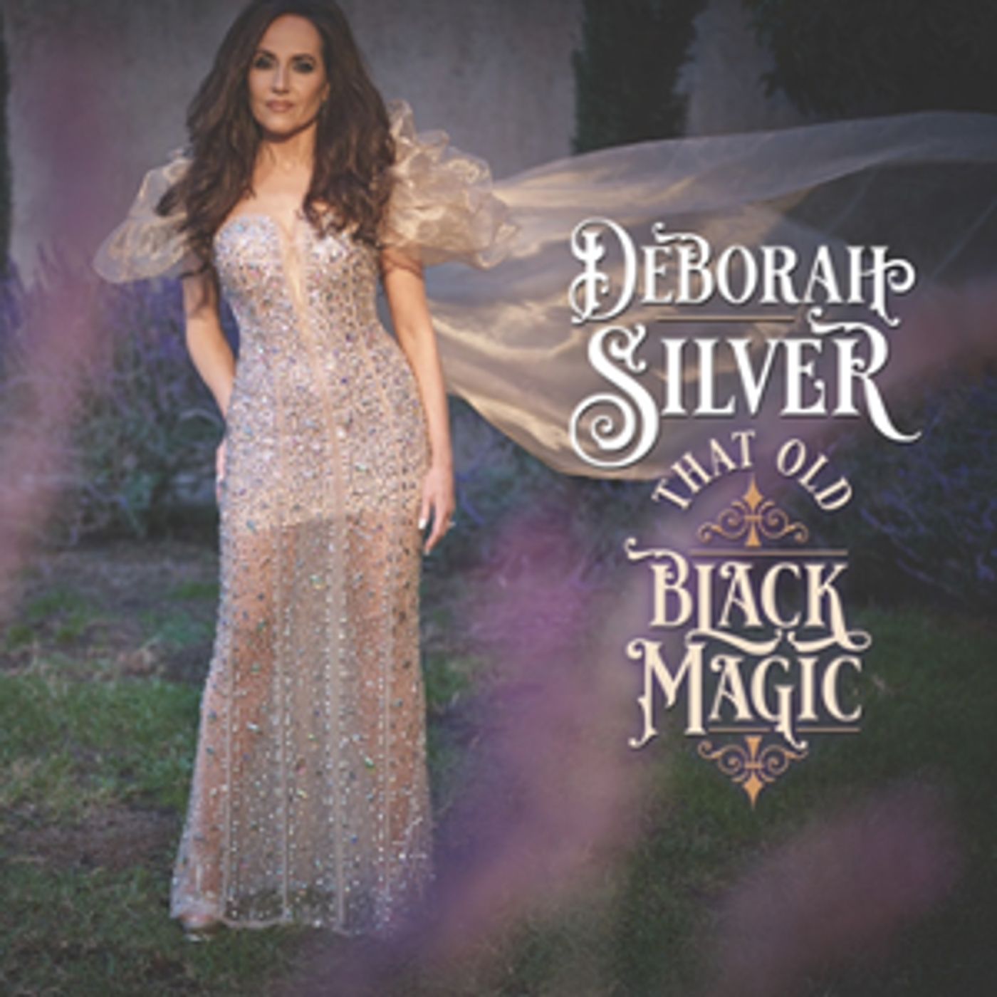 Deborah Silver Presents a Silver Spin on 'That Old Black Magic'  Image