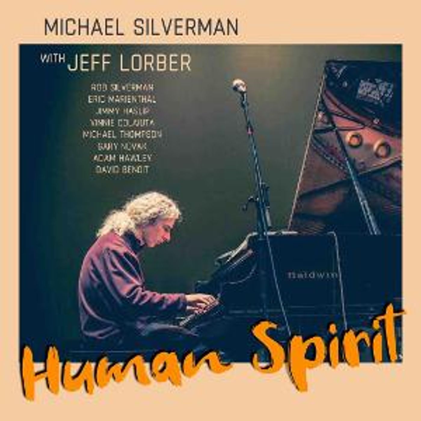 Pianist Michael Silverman Releases First Album With Jeff Lorber  Image