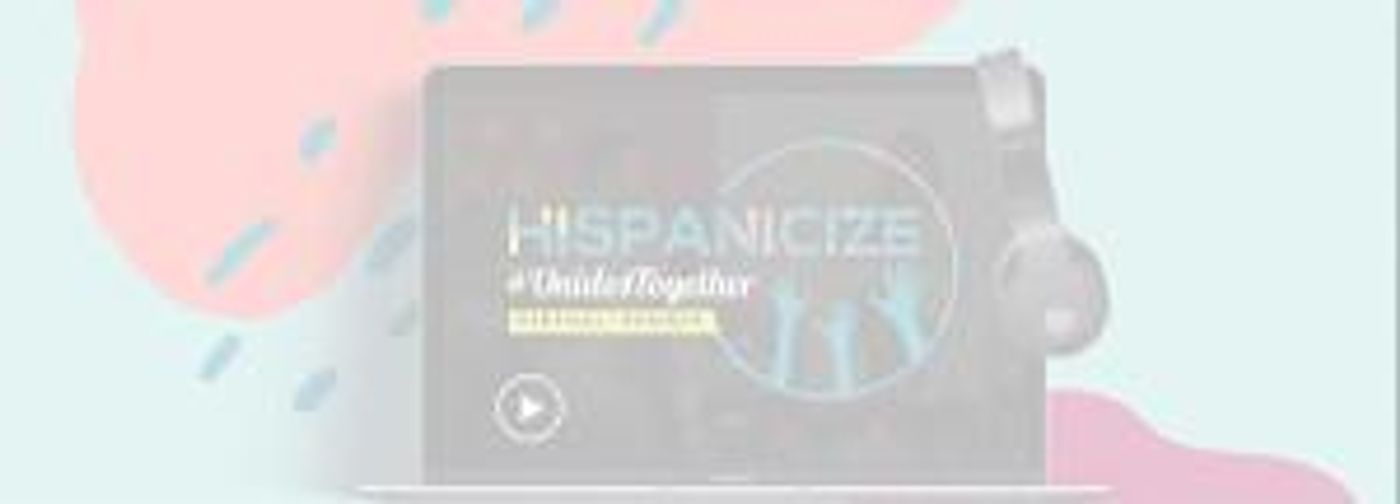 NGL Collective Announces Hispanicize #UnidosTogether Virtual Summit  Image