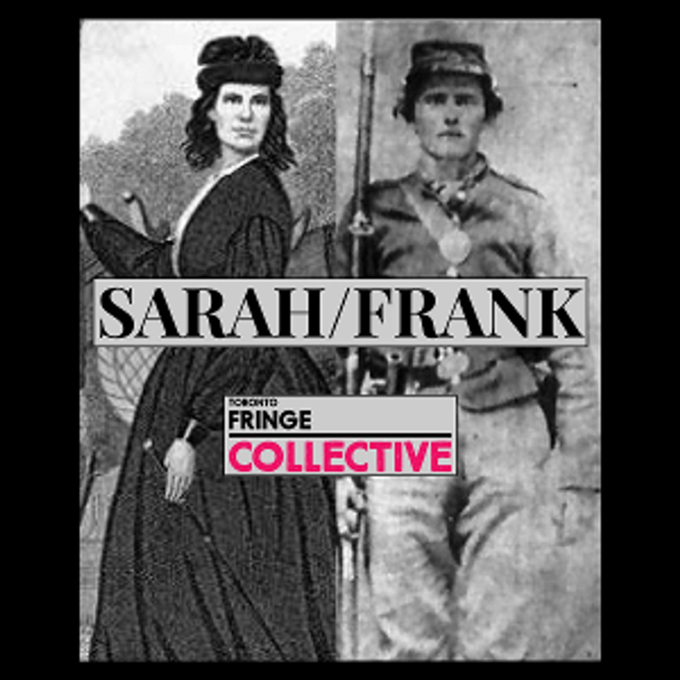 SARAH/FRANK Tells the Tale of A Canadian Woman Who Fought In The American Civil War  Image