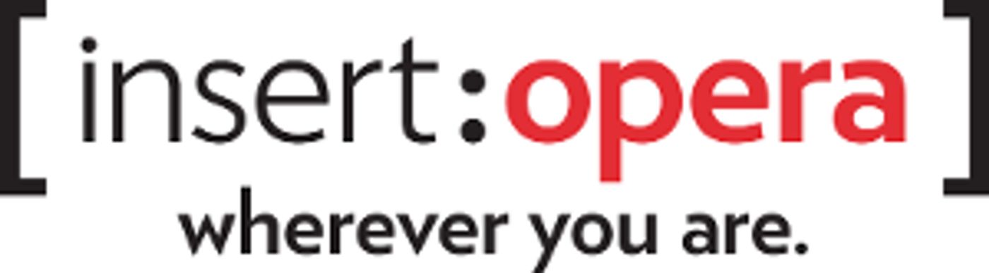 Talk, Lullaby And Music Content Debuts On [insert:opera] Digital Platform; NORMA Airs Sunday  Image