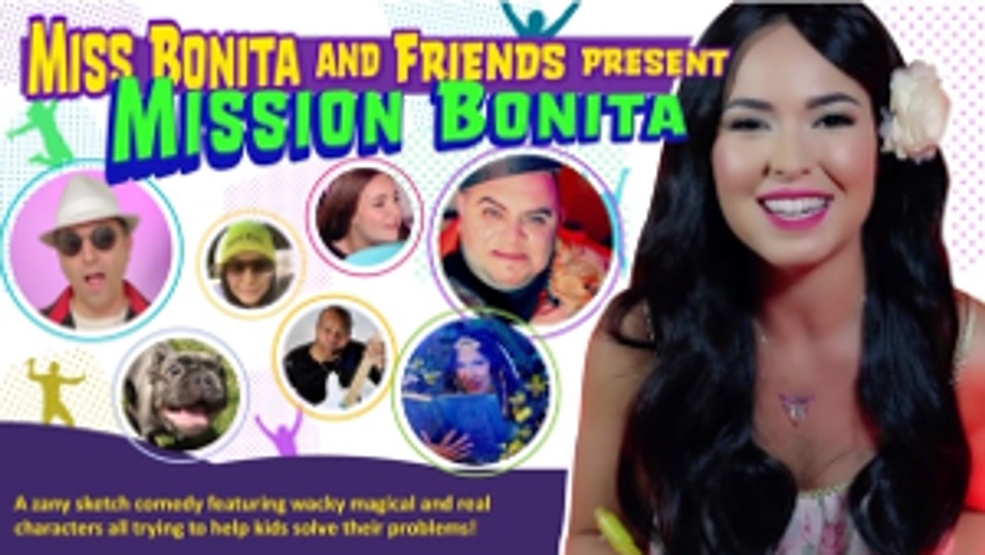 Miss Bonita and Friends Presents MISSION BONITA Web Series  Image