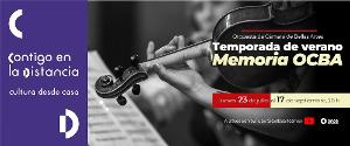 La Orquesta De Cámara De Bellas Artes Comparte Grabaciones Históricas En Su Temporada De Verano Memoria OCBA  Image