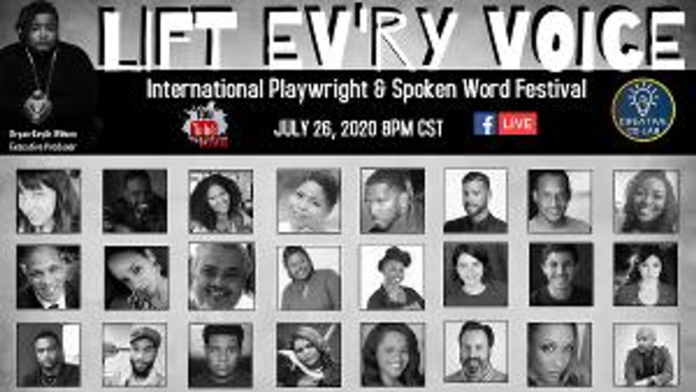 The Creative Co-Lab's: INAUGURAL LIFT EV'RY VOICE INTERNATIONAL PLAYWRIGHT & SPOKEN WORD FESTIVAL   Image