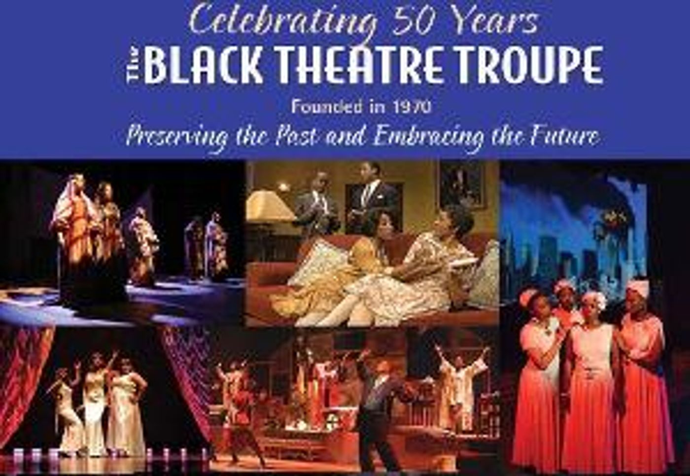 Black Theatre Troupe Celebrates 50th Anniversary Season  Image
