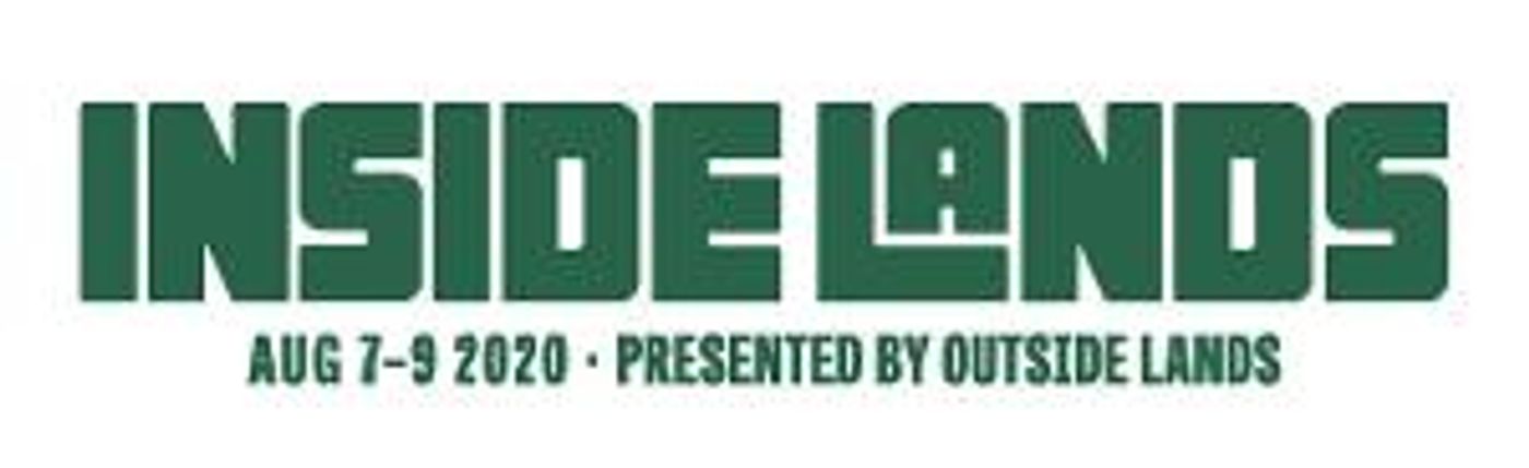 Outside Lands Announces Inside Lands, A Virtual Festival Celebration, August 28-29  Image
