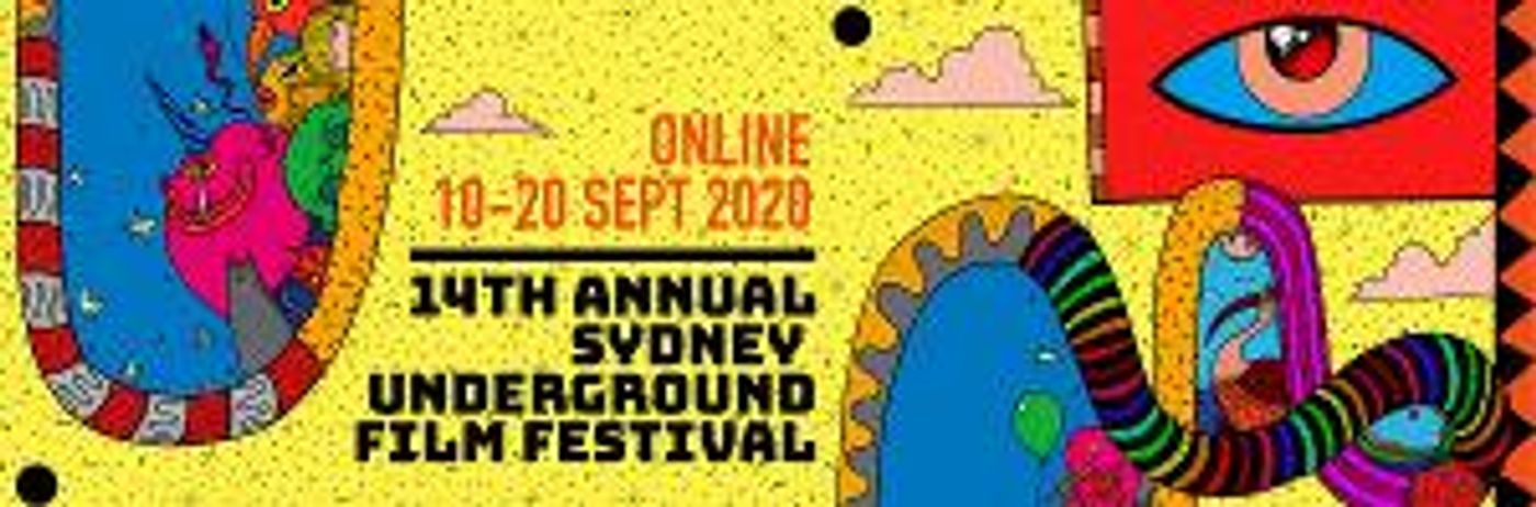 Sydney Underground Film Festival Unveils First-Ever Online Program In 2020  Image