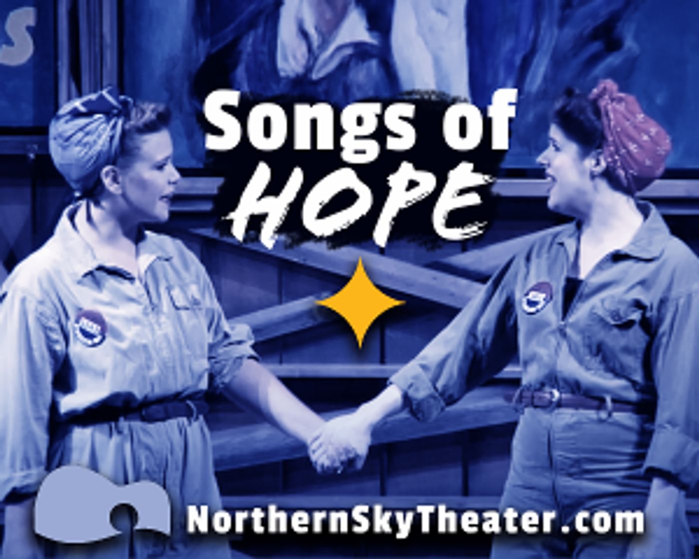 Northern Sky Theater Offers Virtual SONGS OF HOPE Concert  Image
