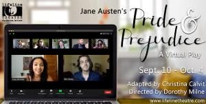 Lifeline Theatre Announces Virtual PRIDE AND PREJUDICE And New Membership Program  Image