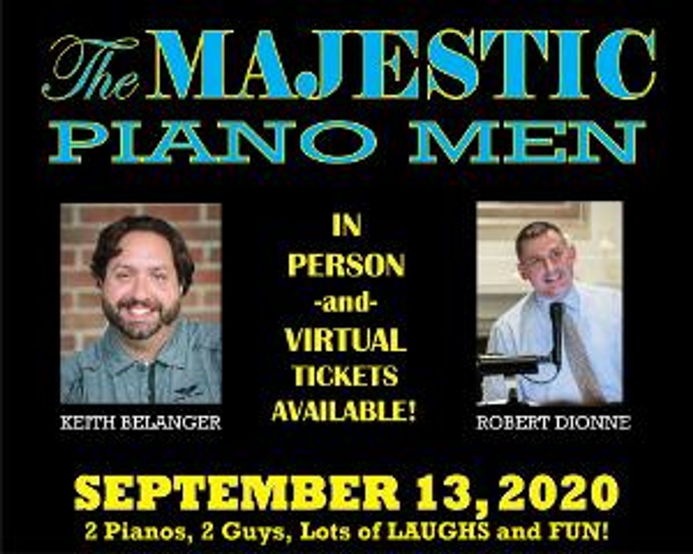 Cabaret Piano Entertainers Keith Belanger and Robert Dionne Return to the Majestic  Image