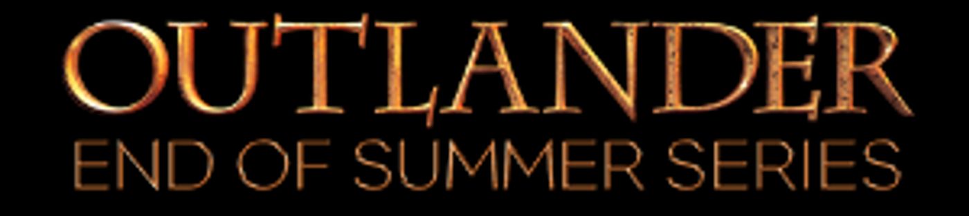 OUTLANDER Four-Part End Of Summer Series Launches Sunday  Image