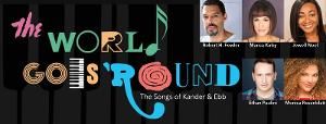 Weathervane Opens Kander & Ebb Musical Revue THE WORLD GOES 'ROUND  Image