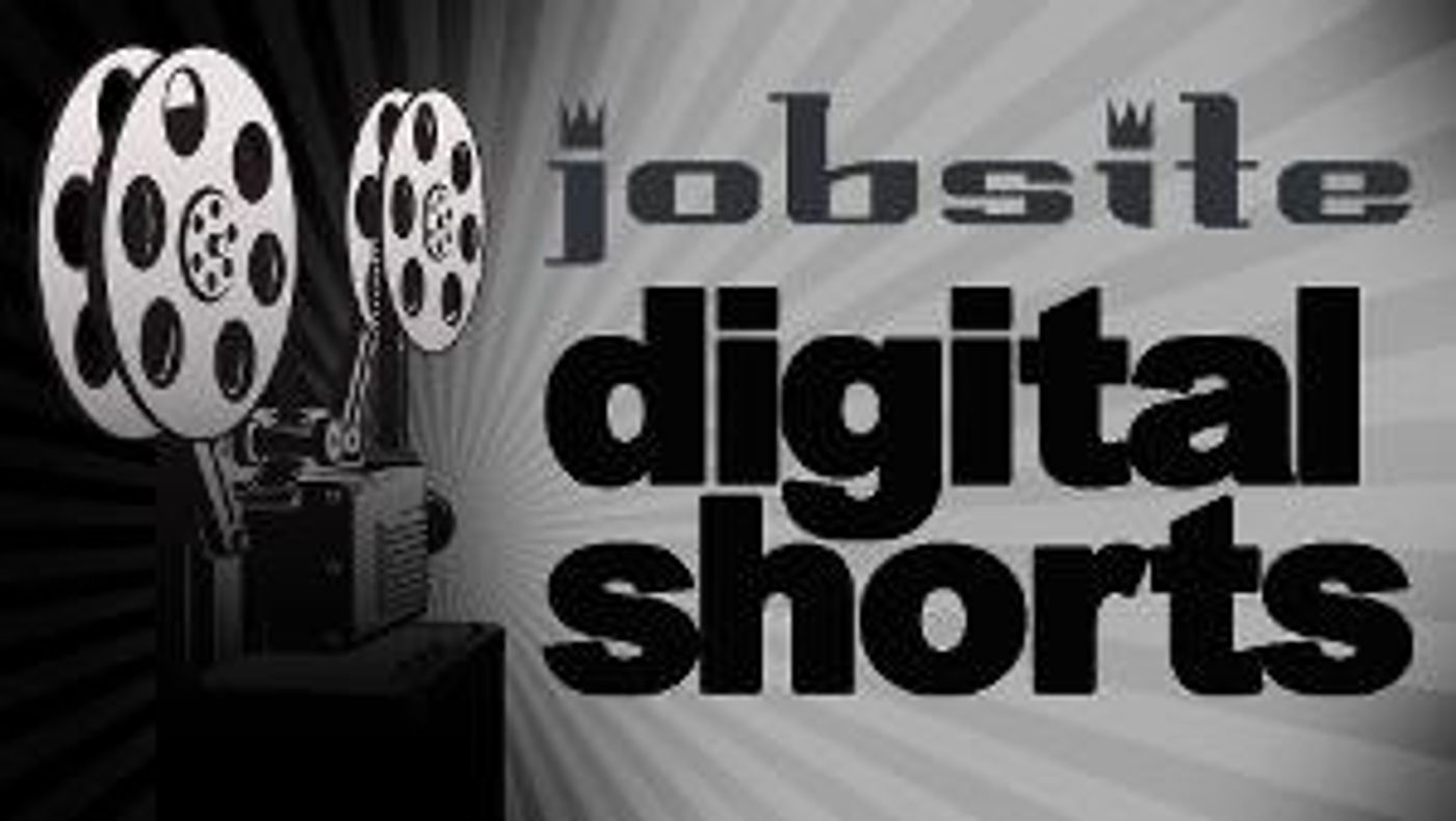 Jobsite Digital Shorts Projects Announced!  Image