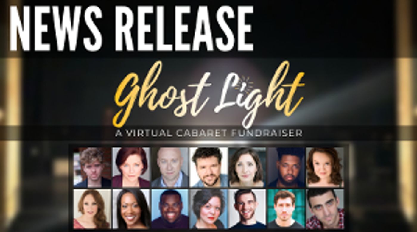 Cleveland's Classic Company Announces GHOST LIGHT – A VIRTUAL CABARET FUNDRAISER  Image