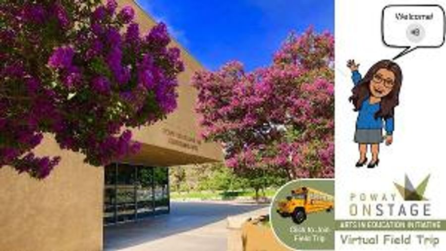 Poway OnStage Launches Virtual Field Trip Series Image