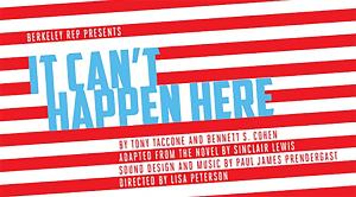 Arden Theatre Company, People's Light and Philadelphia Theatre Co. Participate in Nationwide Broadcast Of IT CAN'T HAPPEN HERE  Image