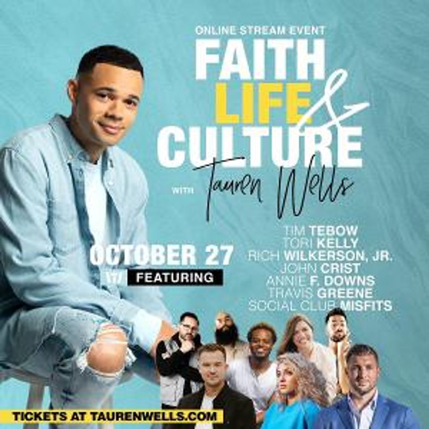 Join Tauren Wells For A Star-Studded Conversation On Faith Life & Culture October 27  Image