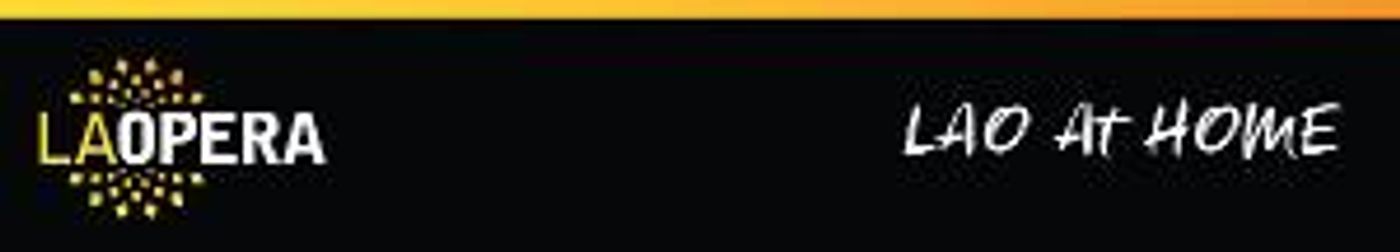 LA Opera Announces Online Events Week Of October 12  Image