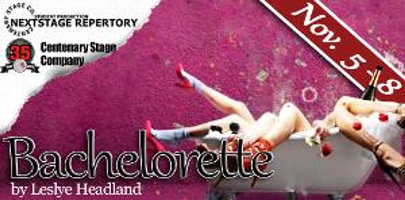 Centenary Stage Company and Centenary University's NEXTstage Repertory 2020-2021 Season with BACHELORETTE  Image
