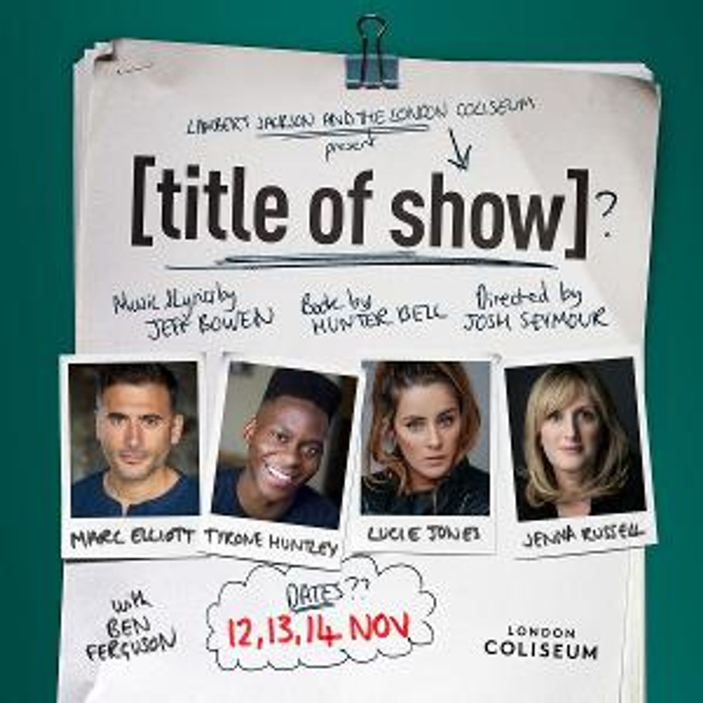 Marc Elliot, Tyrone Huntley, Lucie Jones, and Jenna Russell Will Lead Virtual Production of [TITLE OF SHOW]  Image