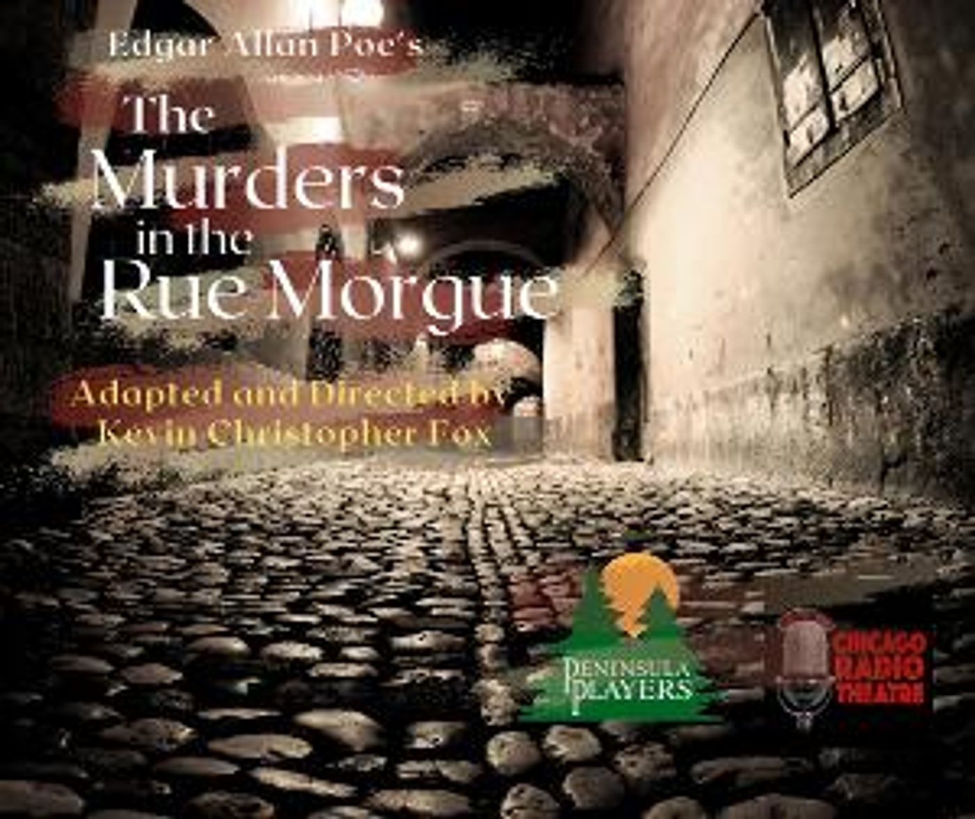 Peninsula Players Theatre Presents Edgar Allan Poe's THE MURDERS IN THE RUE MORGUE  Image