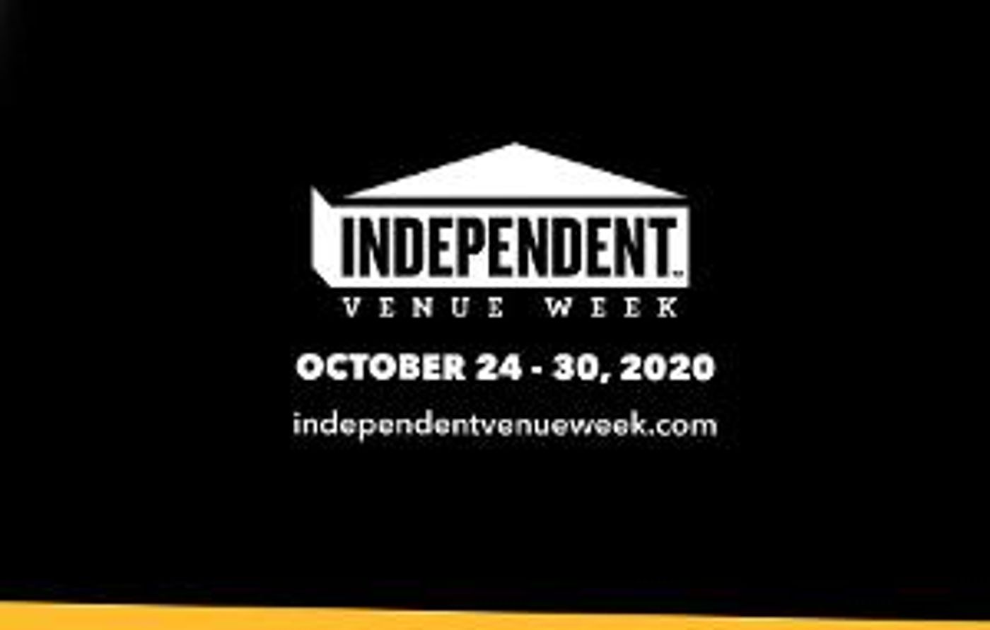 Independent Venue Week Launches Weeklong #IVW20 Fundraiser Auction  Image