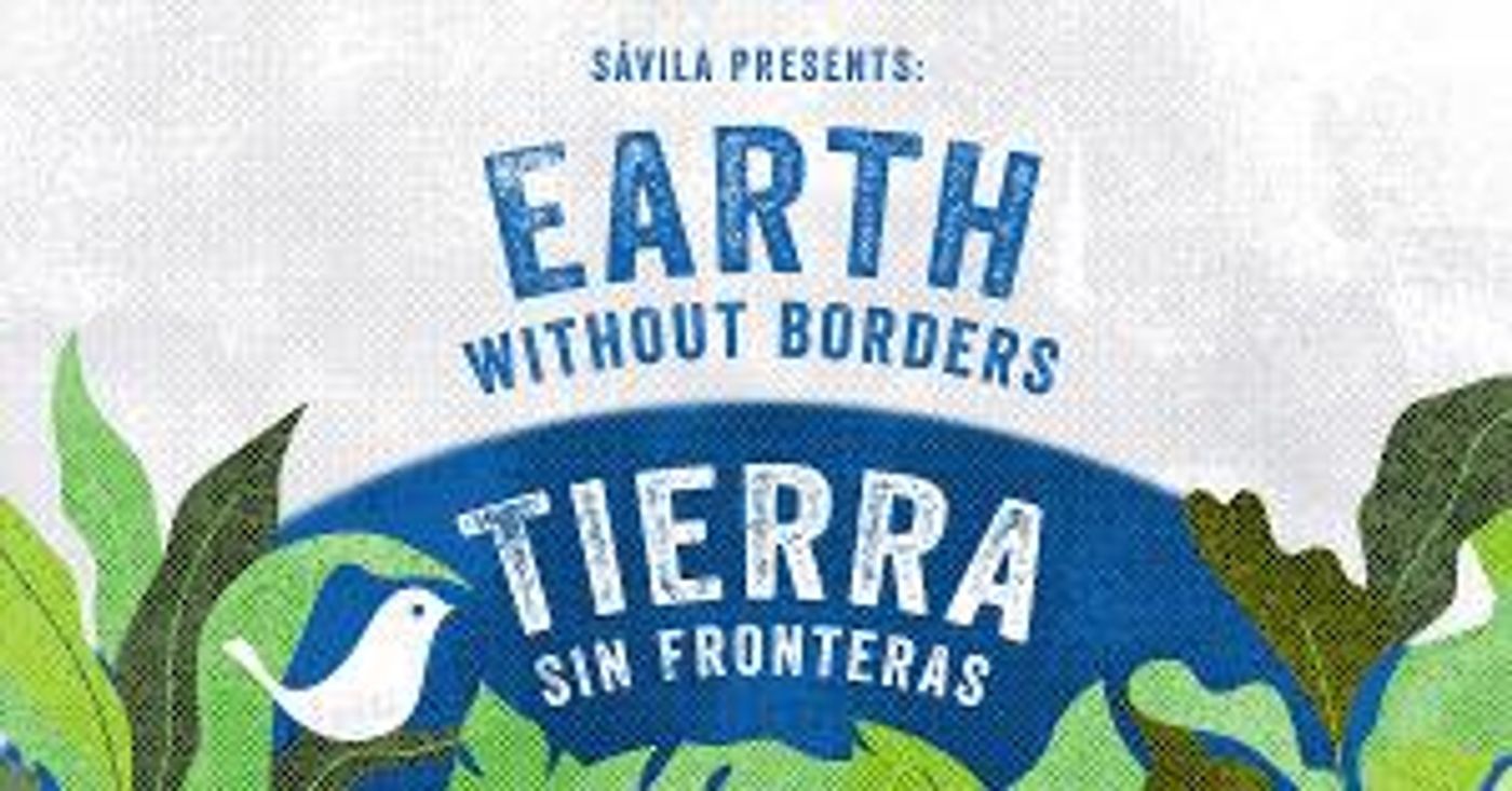 Sávila and Portland Center Stage Present EARTH WITHOUT BORDERS/TIERRA SIN FRONTERAS  Image