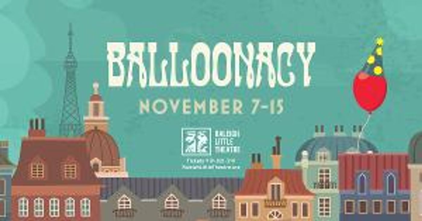 Live Theatre Returns to RLT with Family-Friendly BALLOONACY  Image