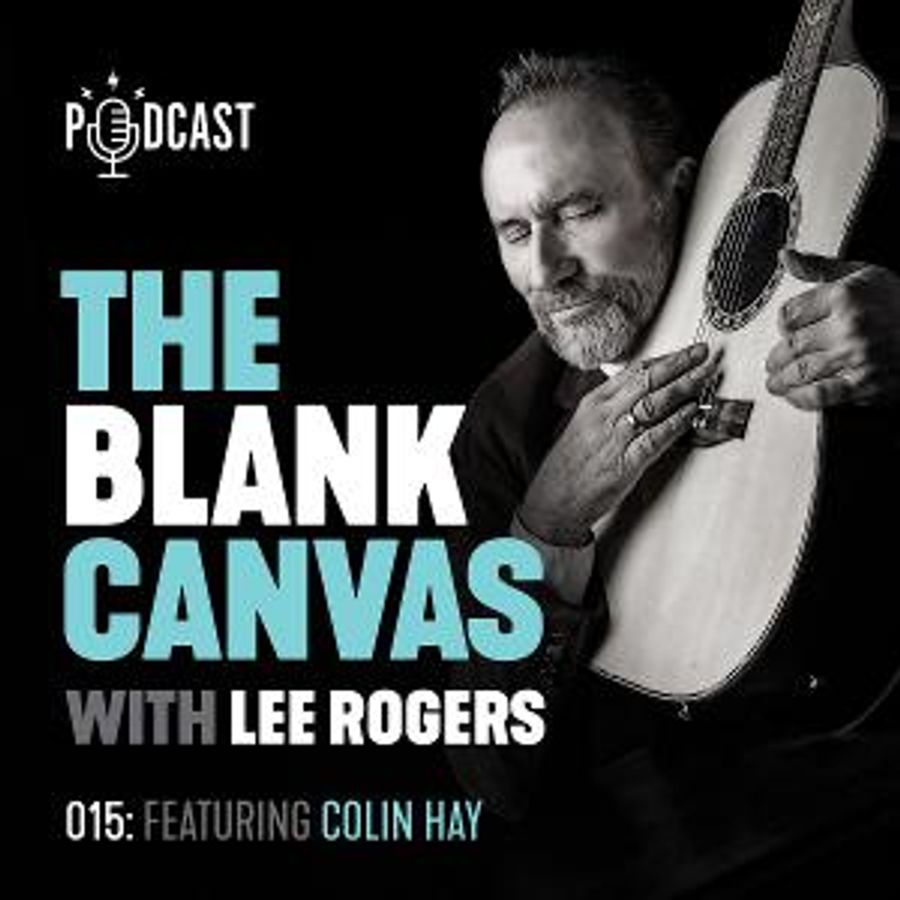 THE BLANK CANVAS Podcast With Lee Rogers to Welcome Colin Hays Image