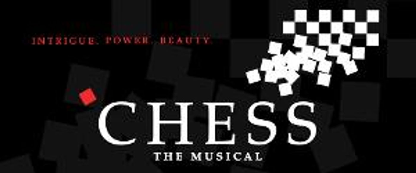 CHESS THE MUSICAL Will Debut at The Regent Theatre  Image
