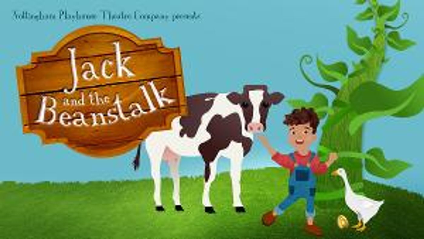 Nottingham Playhouse Presents JACK AND THE BEANSTALK  Image