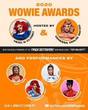 WOWIE Awards 2020 From World Of Wonder To Be Live-Streamed On WOWPresents  Image