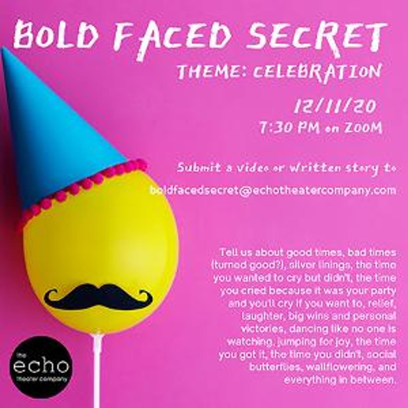 Echo Theater Company Presents BOLD FACED SECRET Monthly Storytelling Series  Image