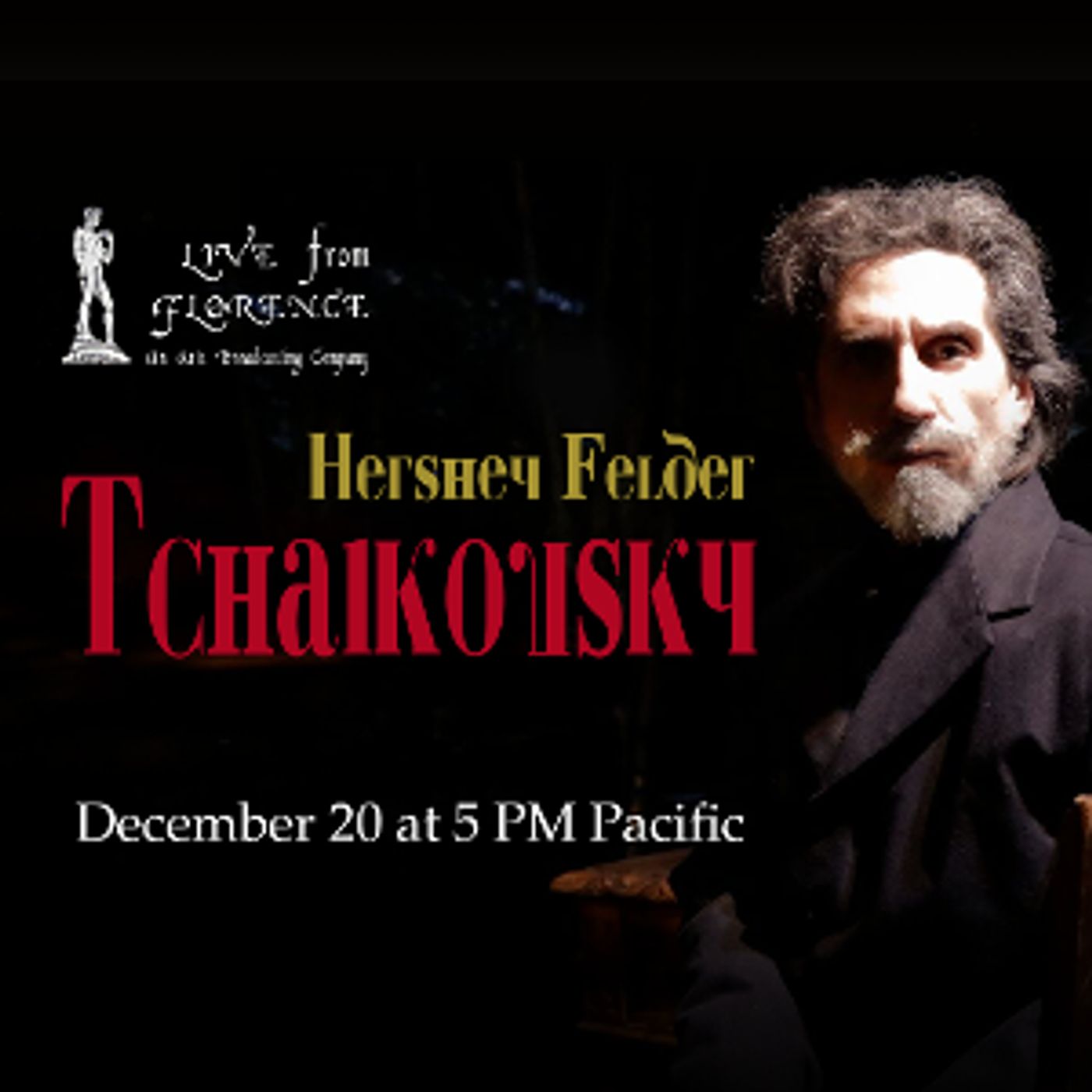 HERSHEY FELDER: TCHAIKOVSKY To Be Streamed Live From Florence, Italy  Image