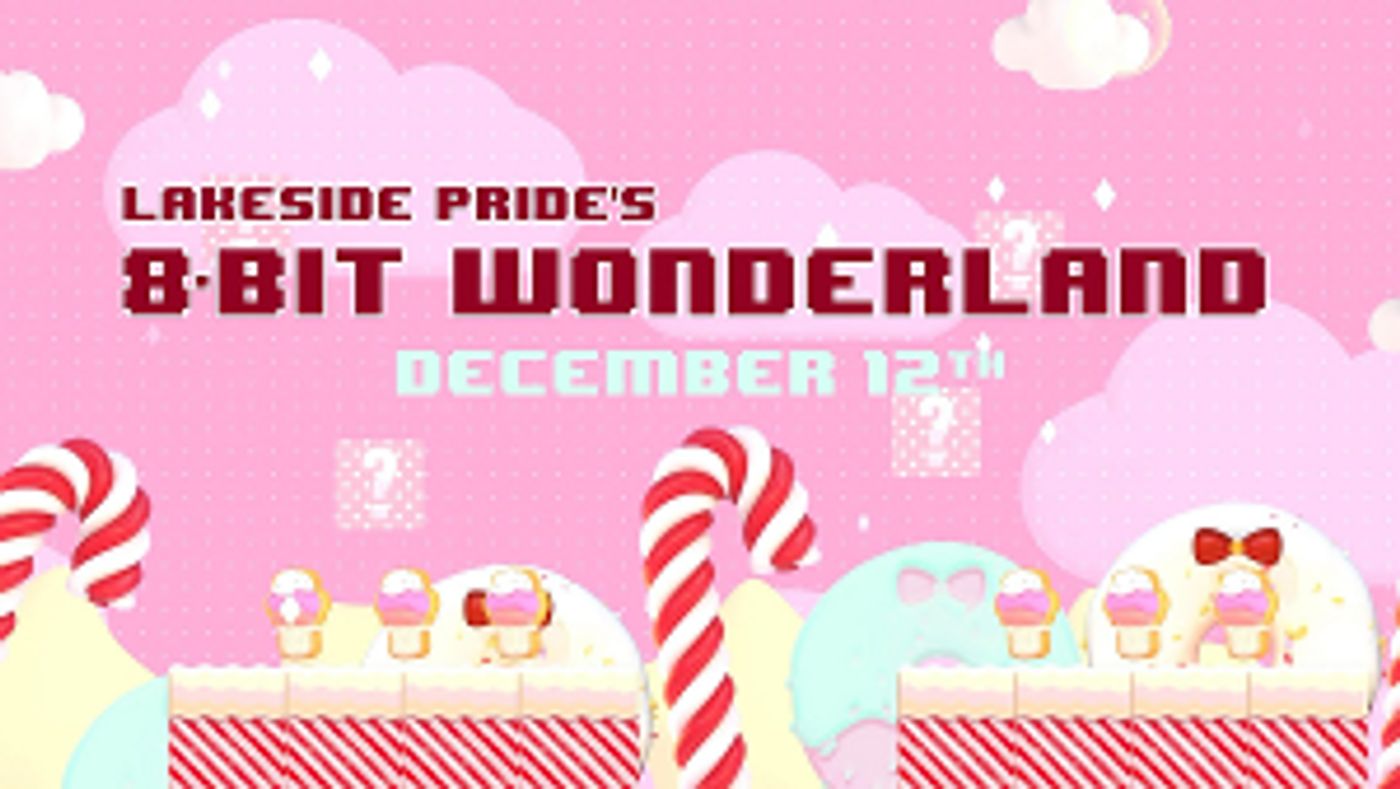 Lakeside Presents Virtual Holiday Concert 8-BIT WONDERLAND, December 12  Image