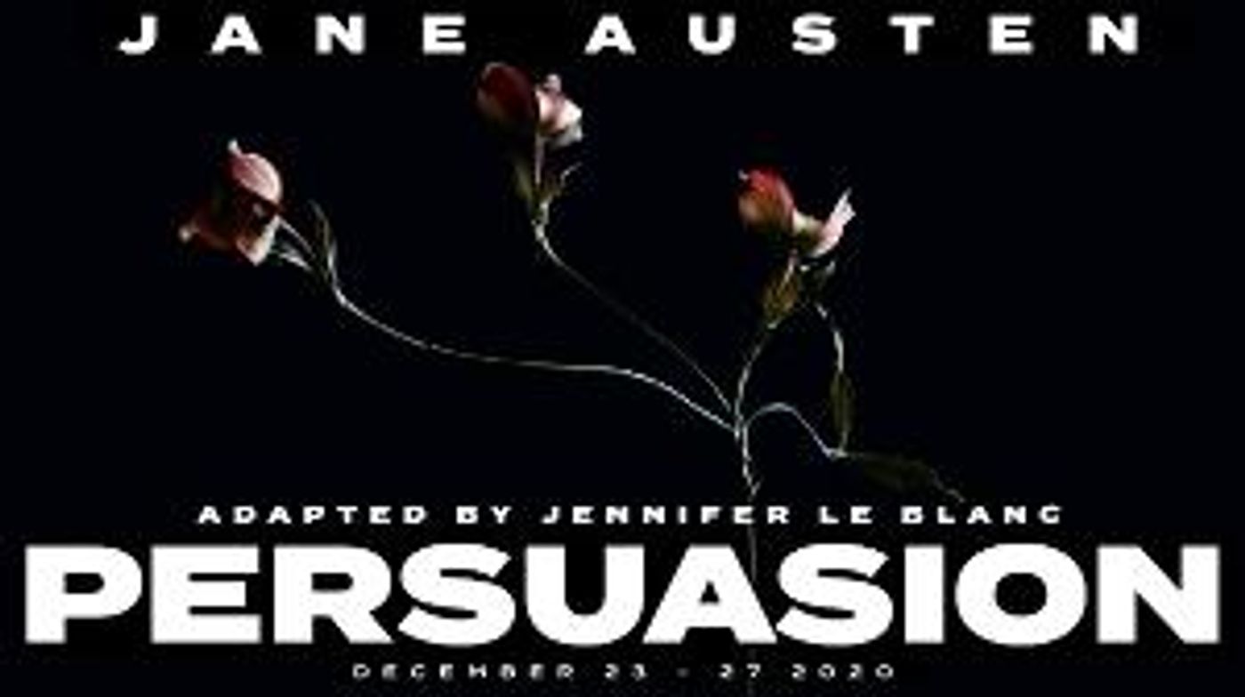 Casting Announced For San Jose Stage Company's Virtual PERSUASION  Image