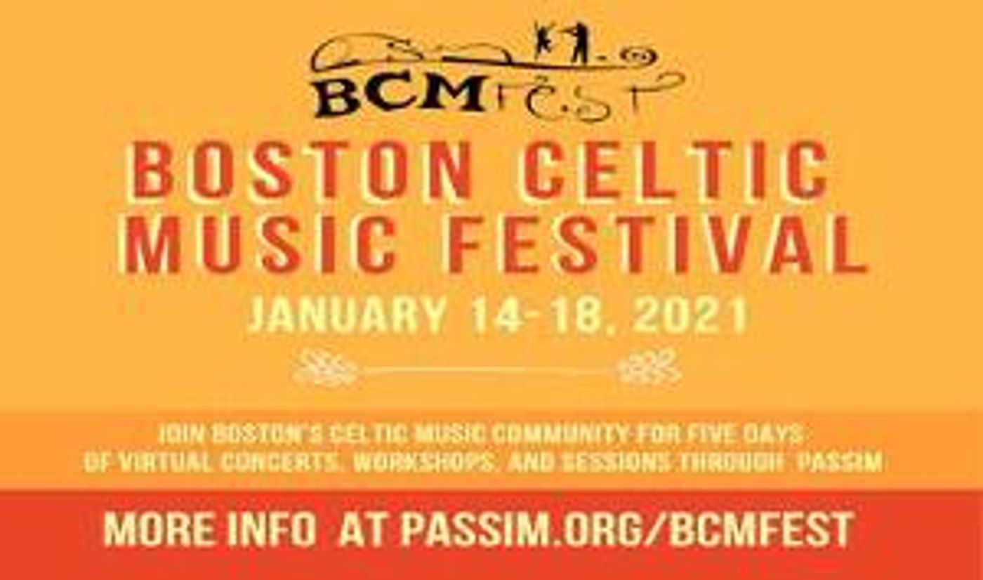 Passim's Boston Celtic Festival Moves Online  Image