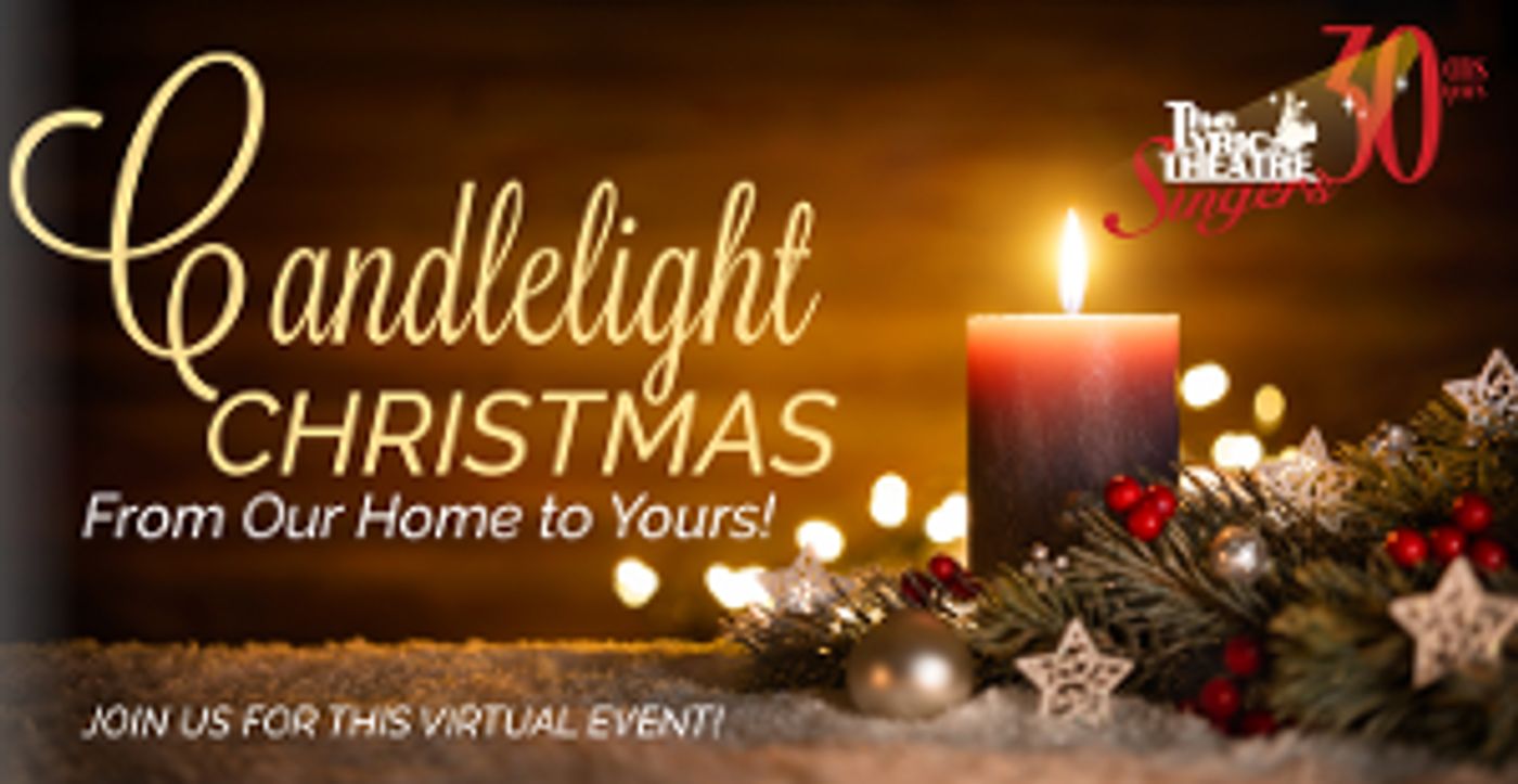 The Lyric Theatre Singers Present Their Annual Holiday Concert Free and Online  Image