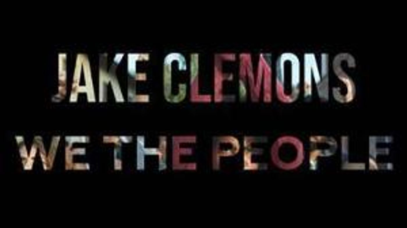 Jake Clemons Releases His Timely New Single & Video 'We The People'  Image