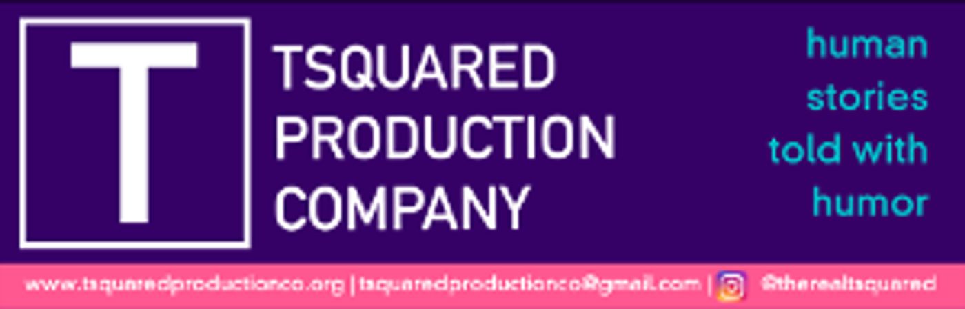 TSquared Production Company Announces December Events!  Image