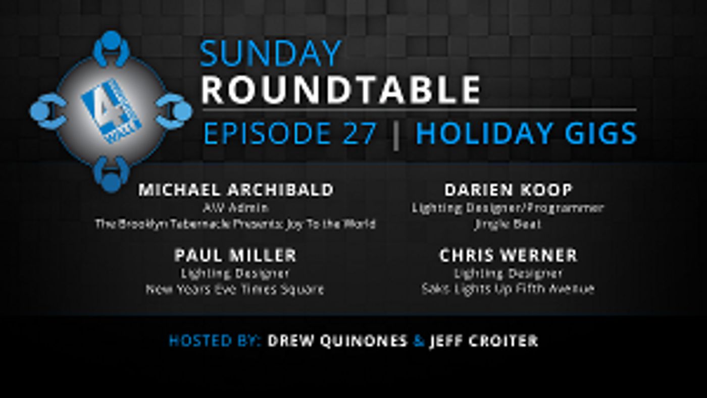 4Wall Sunday Roundtable Discusses Designers Of Holiday Shows  Image