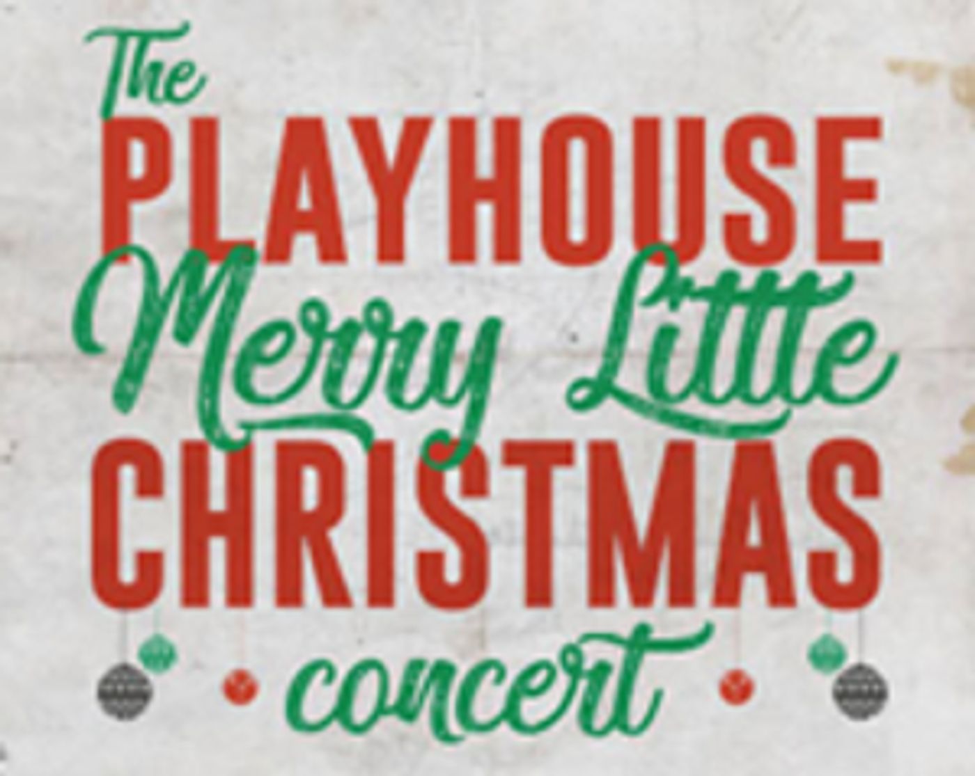 Bucks County Playhouse Presents 'The Playhouse Merry Little Christmas Concert'  Image