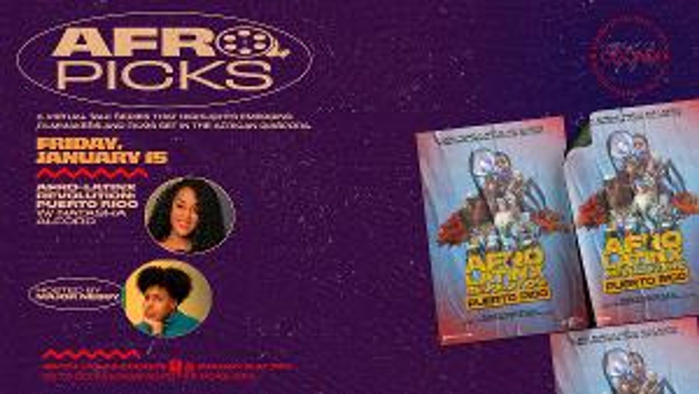 CCCADI Presents AFRO-PICKS A Virtual Talk Series With Emerging African Diaspora Filmmakers  Image