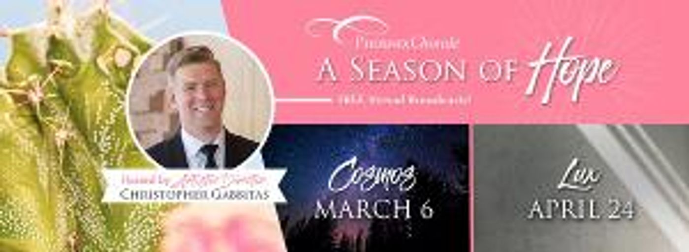 Phoenix Chorale Announces Spring 2021 Programs  Image