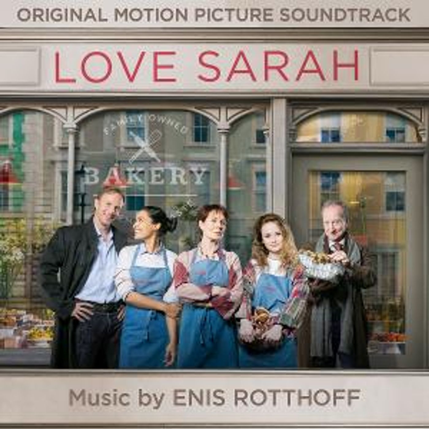 LOVE SARAH Original Motion Picture Soundtrack Is Now Available  Image